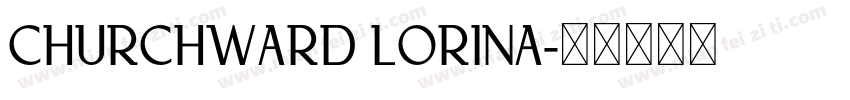 Churchward Lorina字体转换